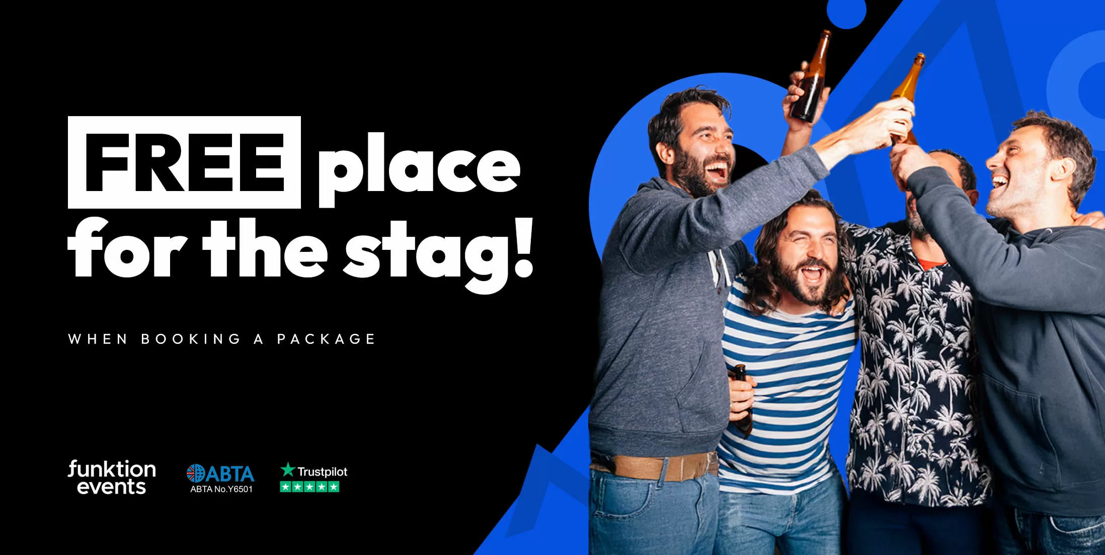 Free place for the stag on stag do package bookings