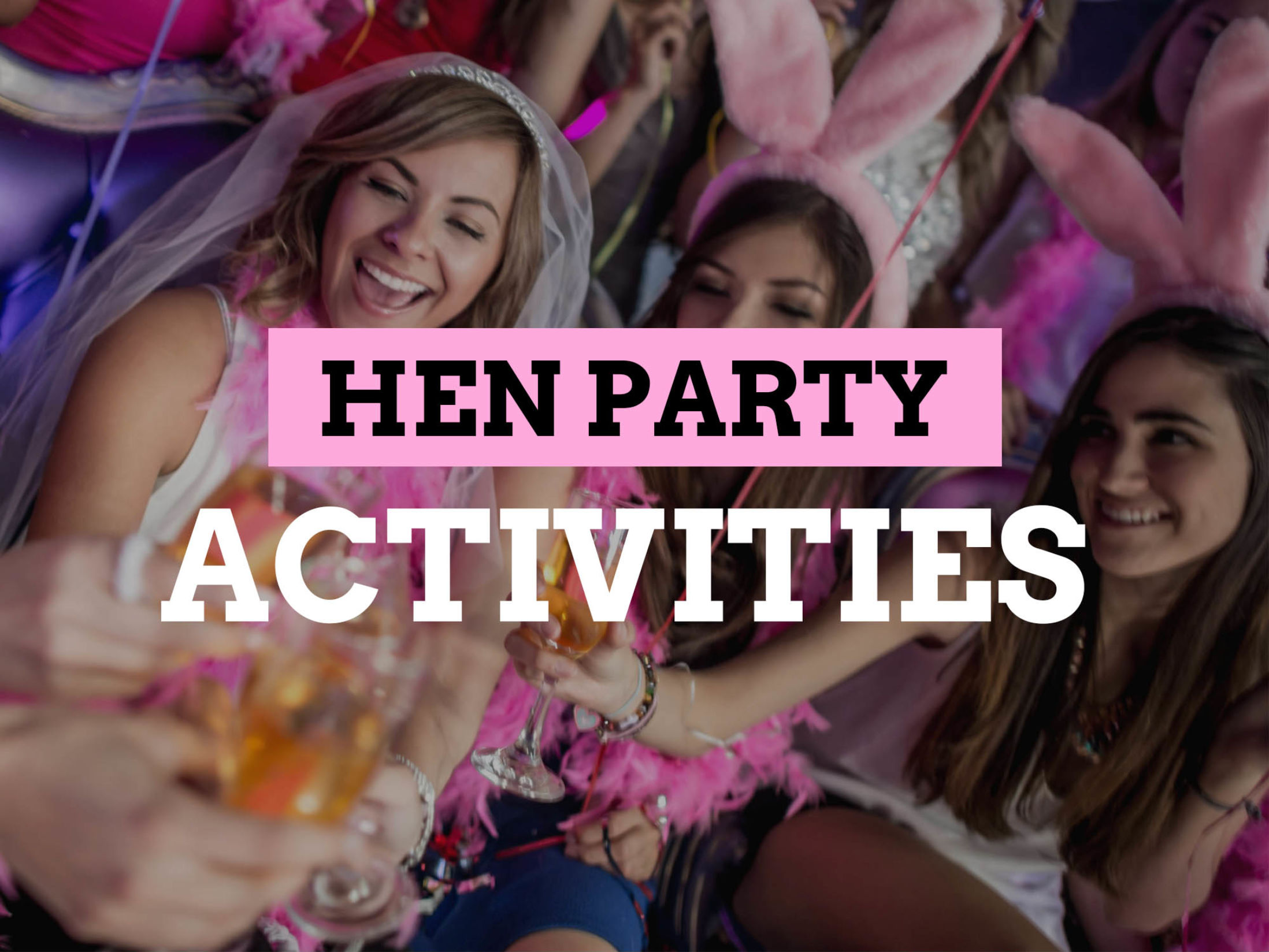 Hen Party Activities