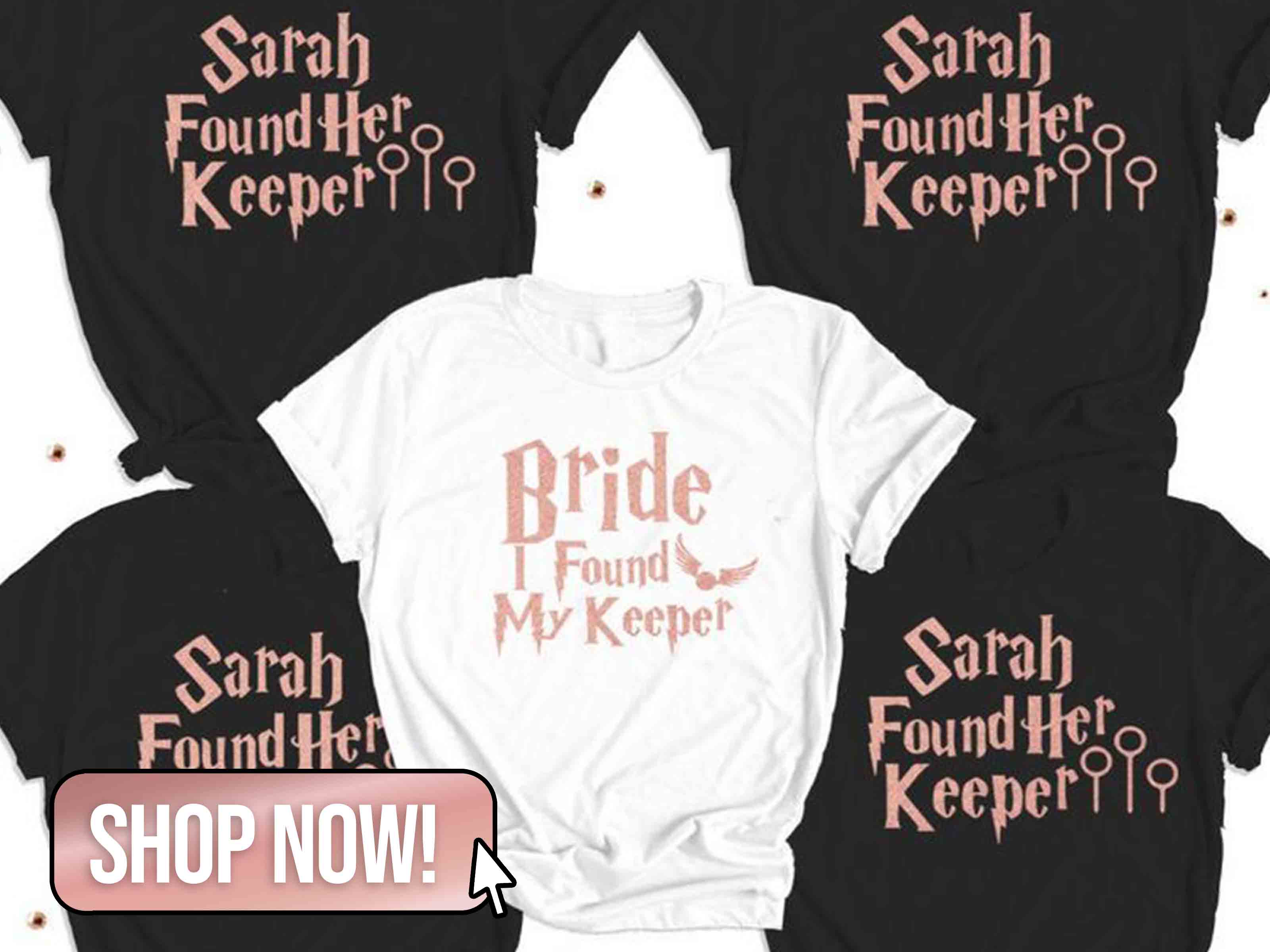 She Found Her Keeper Bridal Shirts