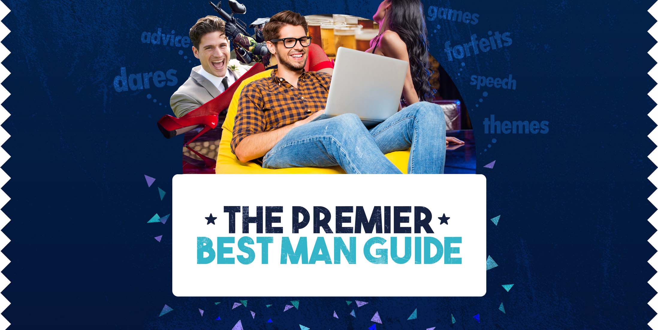 The Premier Best Man Guide