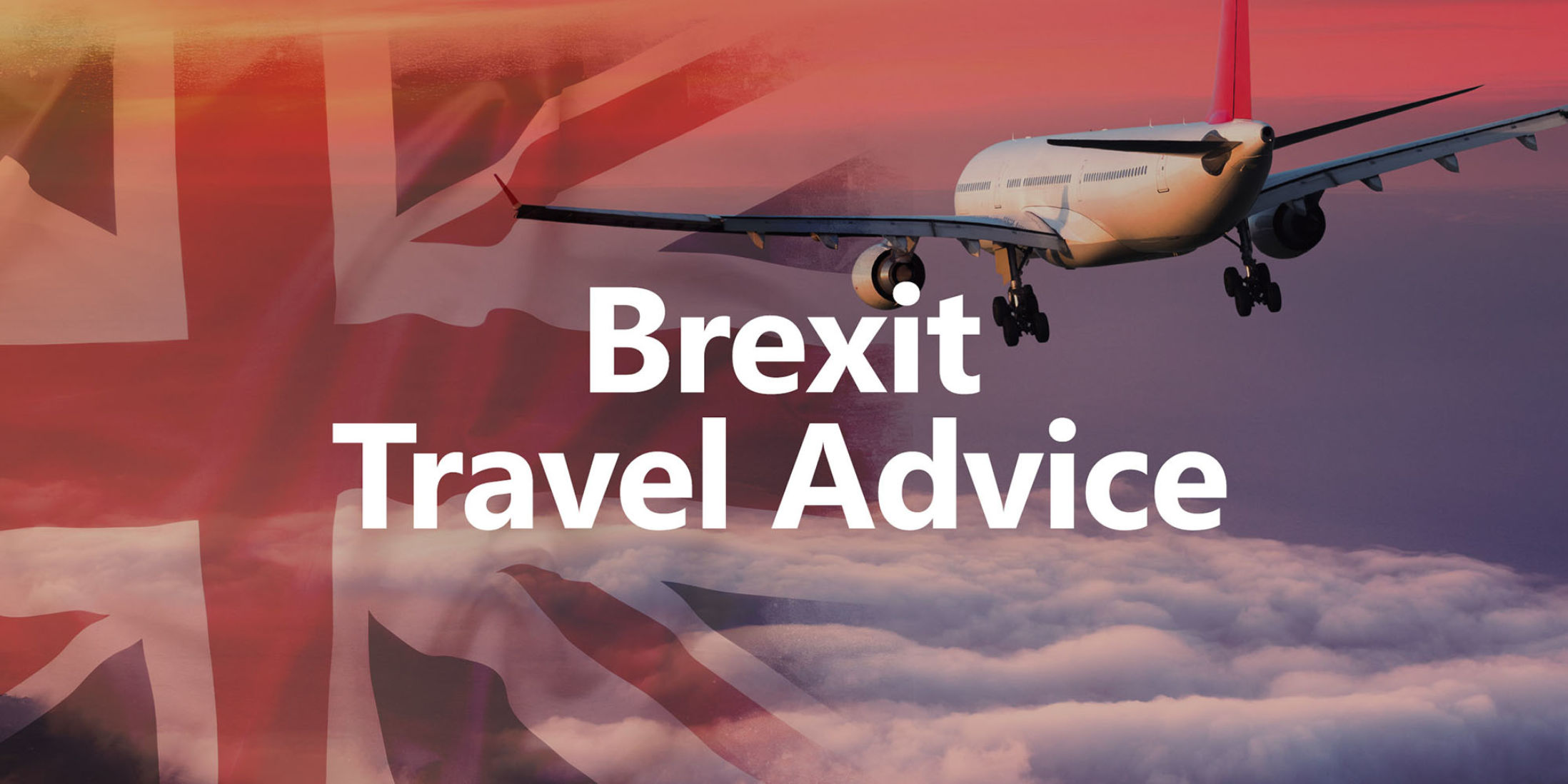 Brexit Travel Advice
