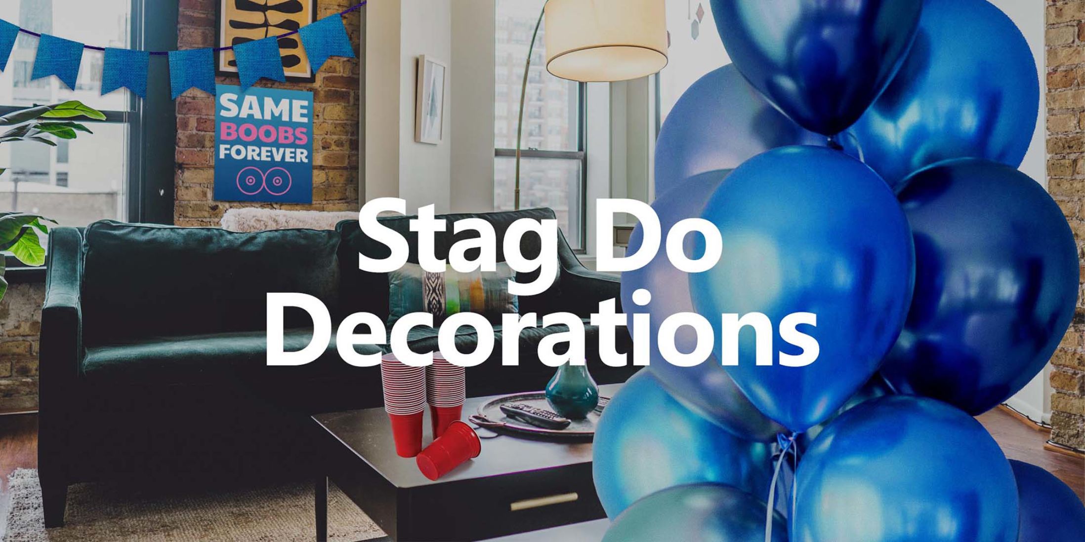 Decorations for Stag Parties