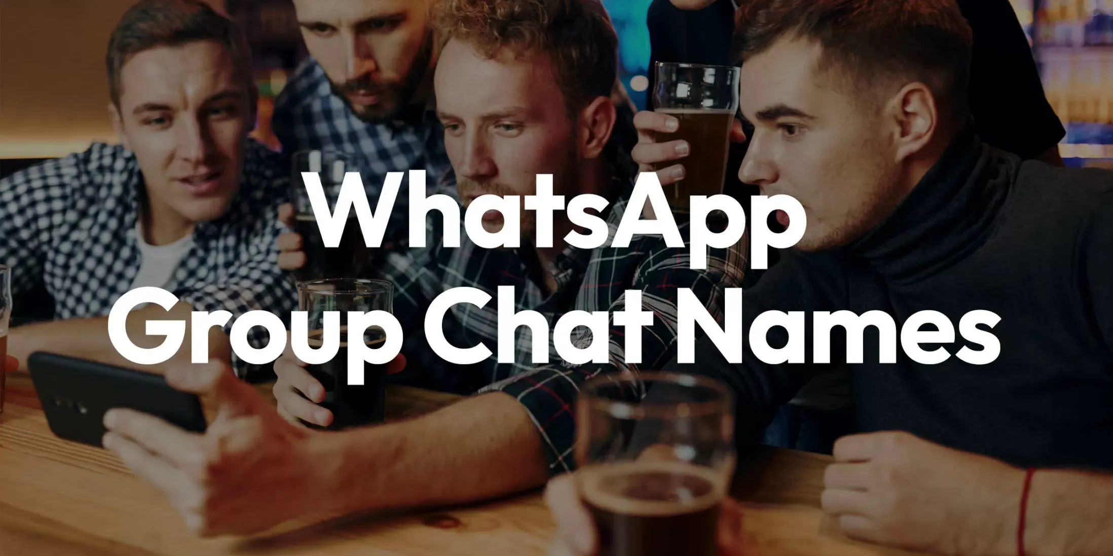 Stag Do WhatsApp Group Chat Names