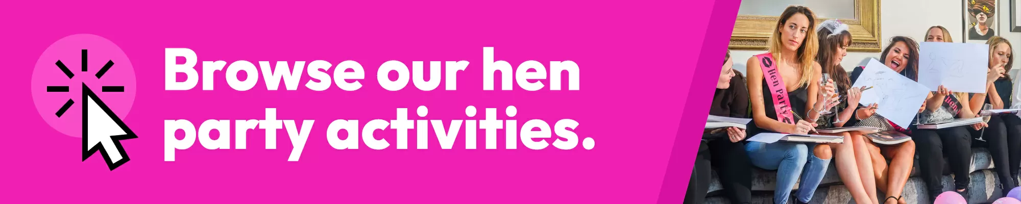 See All of Our Hen Party Activities
