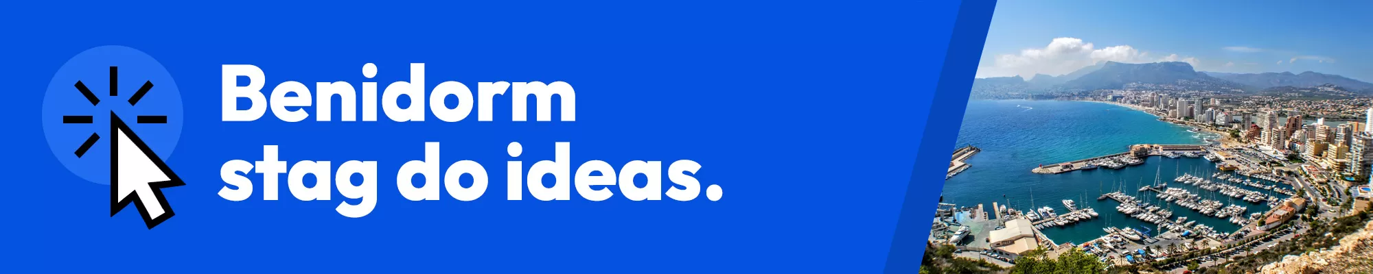 Benidorm Stag Do Ideas