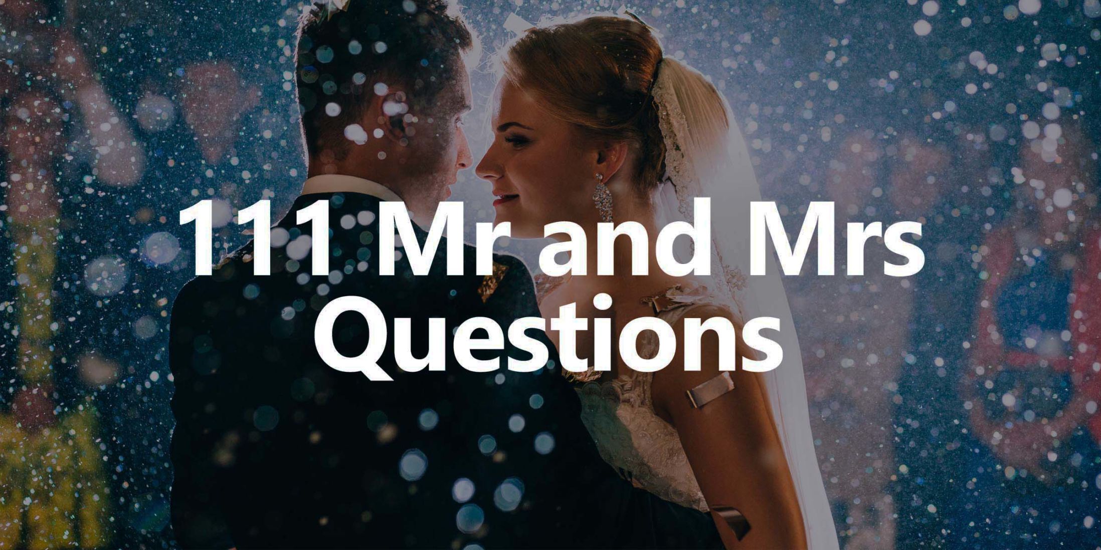 Mr & Mrs Questions Quiz