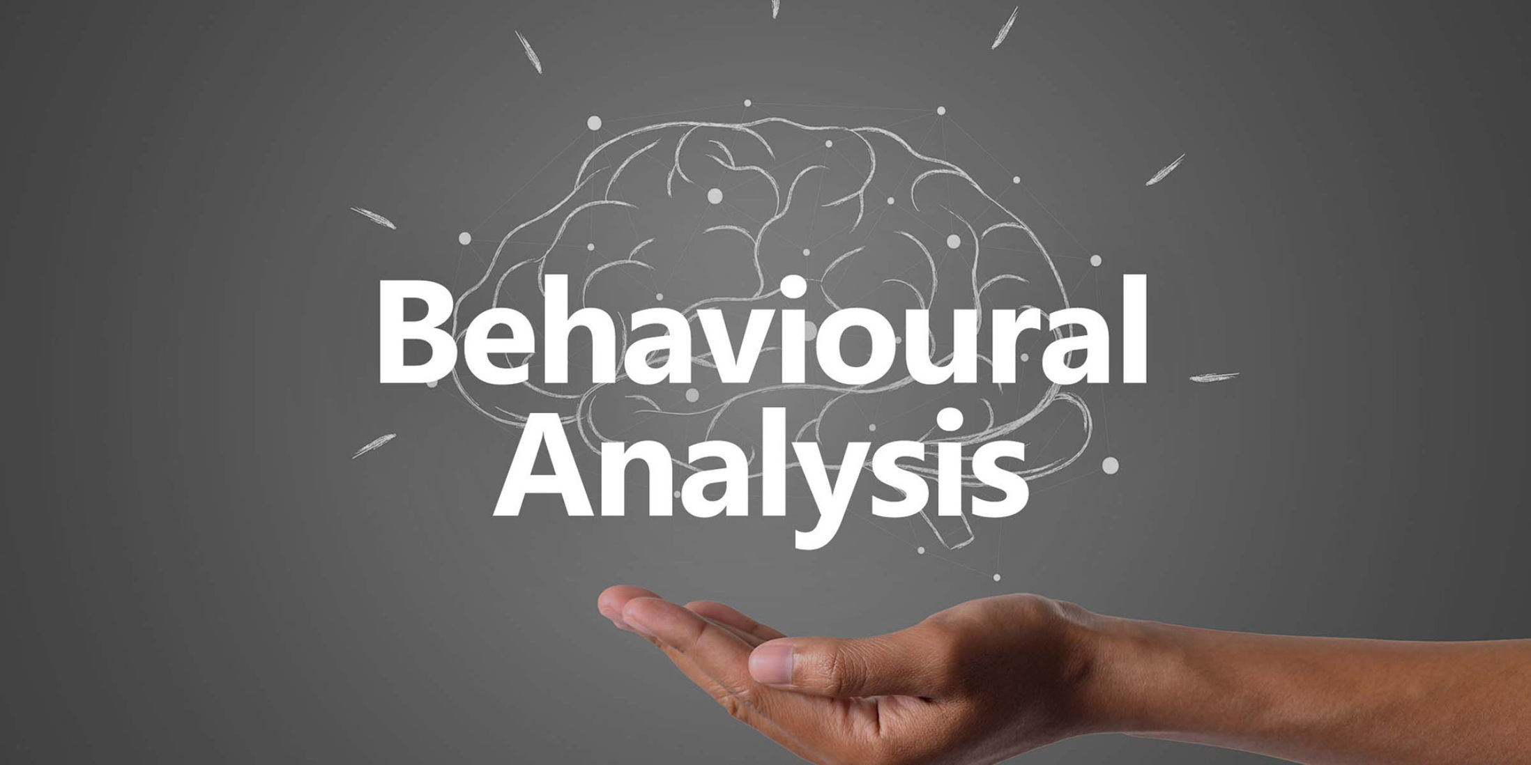 Behavioural Analysis