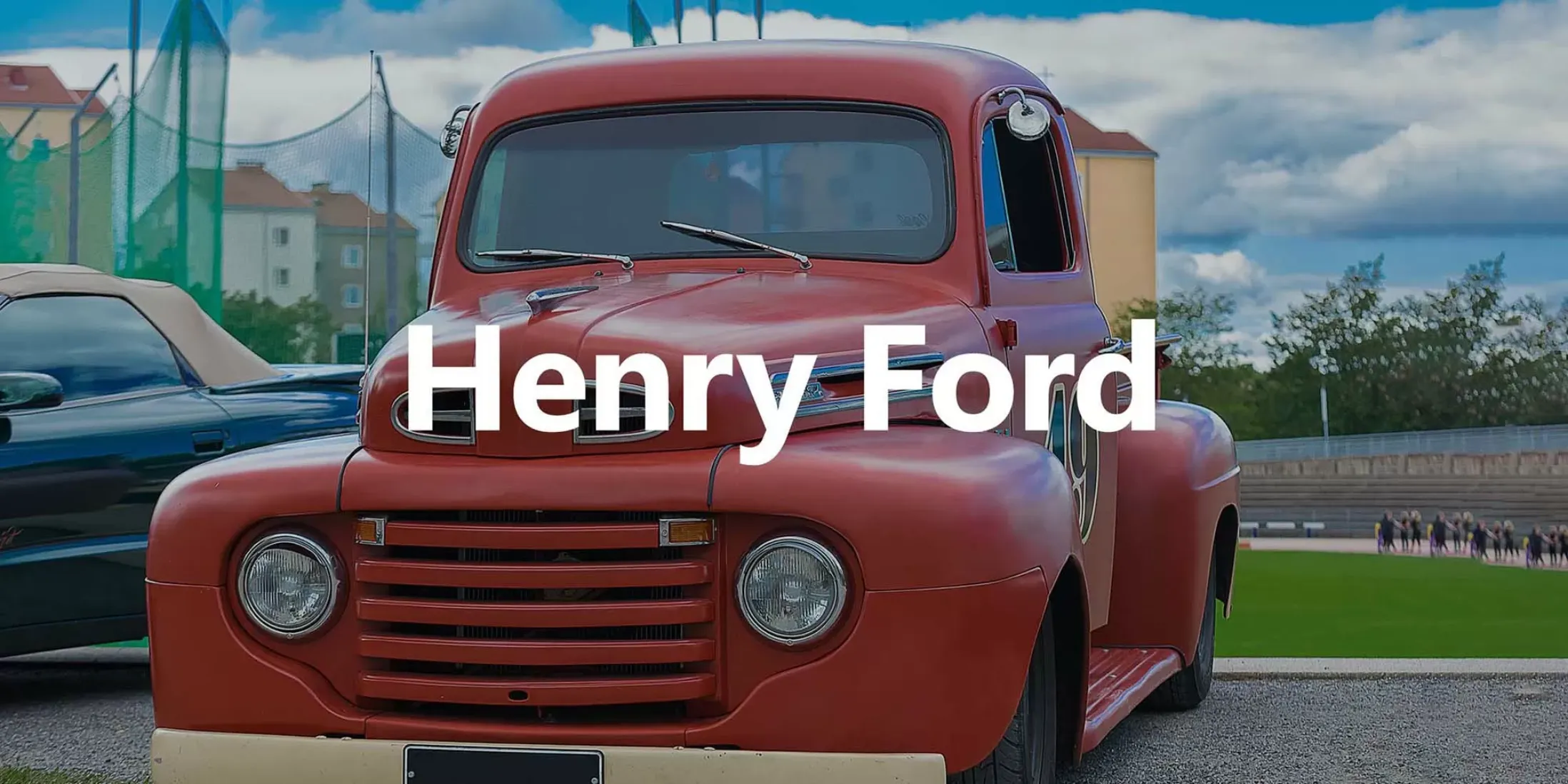 Henry Ford