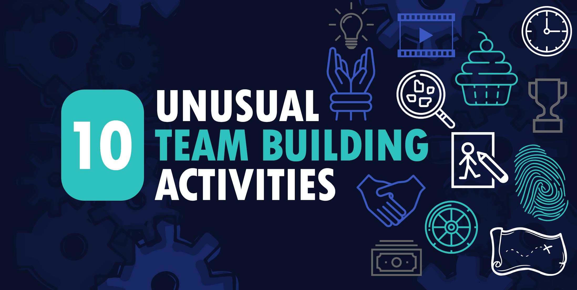 10 Unusual Team Building Activities