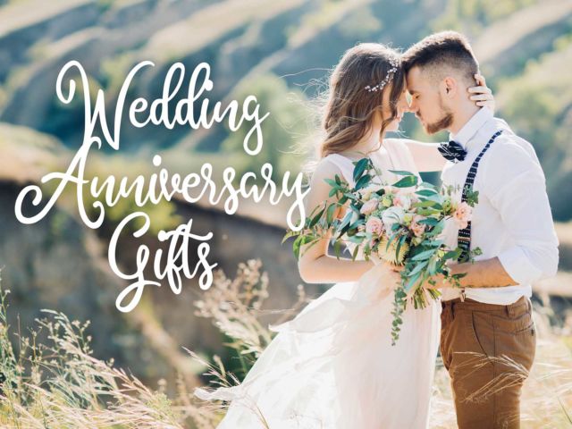 Wedding Anniversary Milestones & Gift Ideas