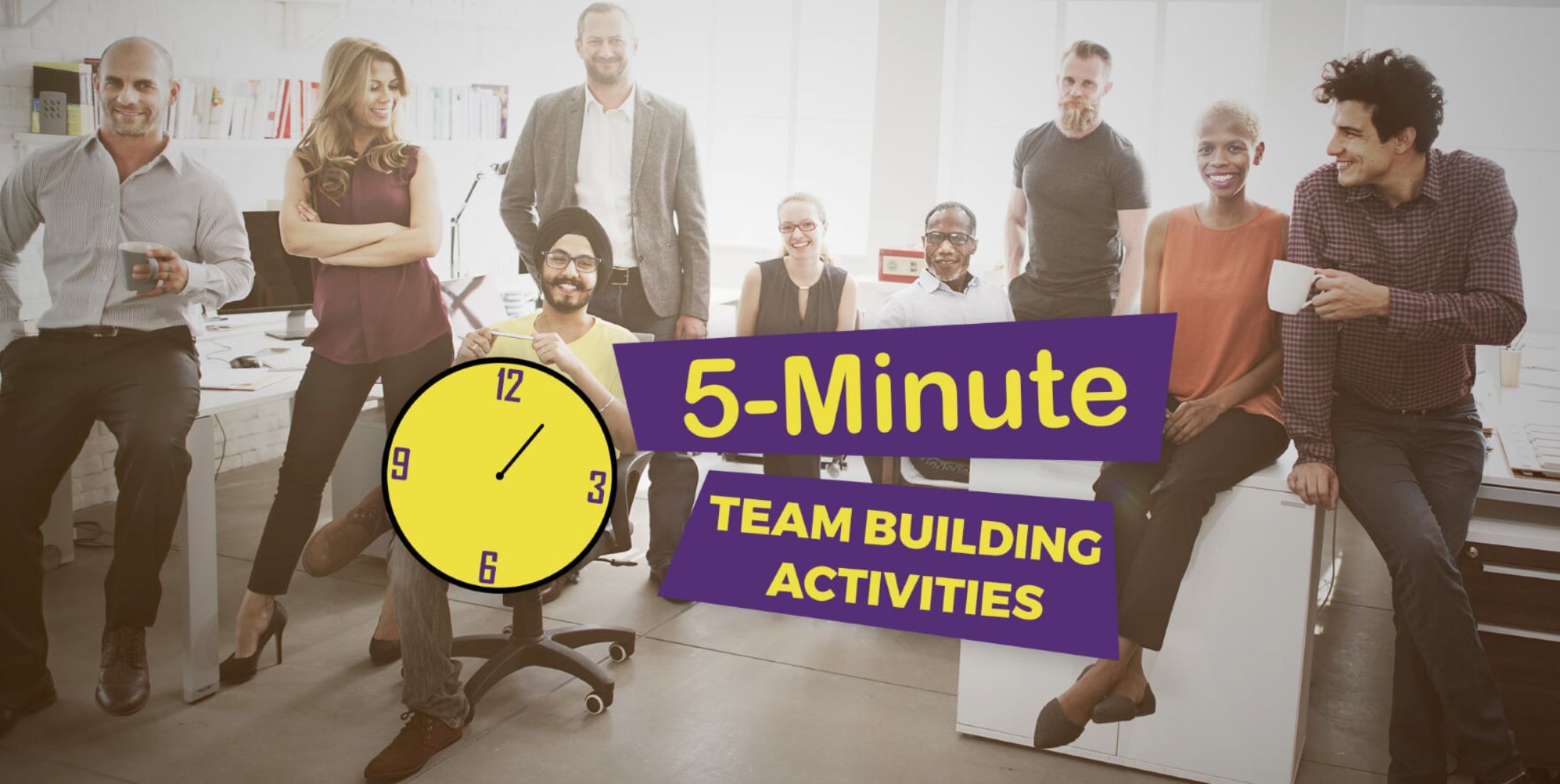 5 Minute Team Building Activities