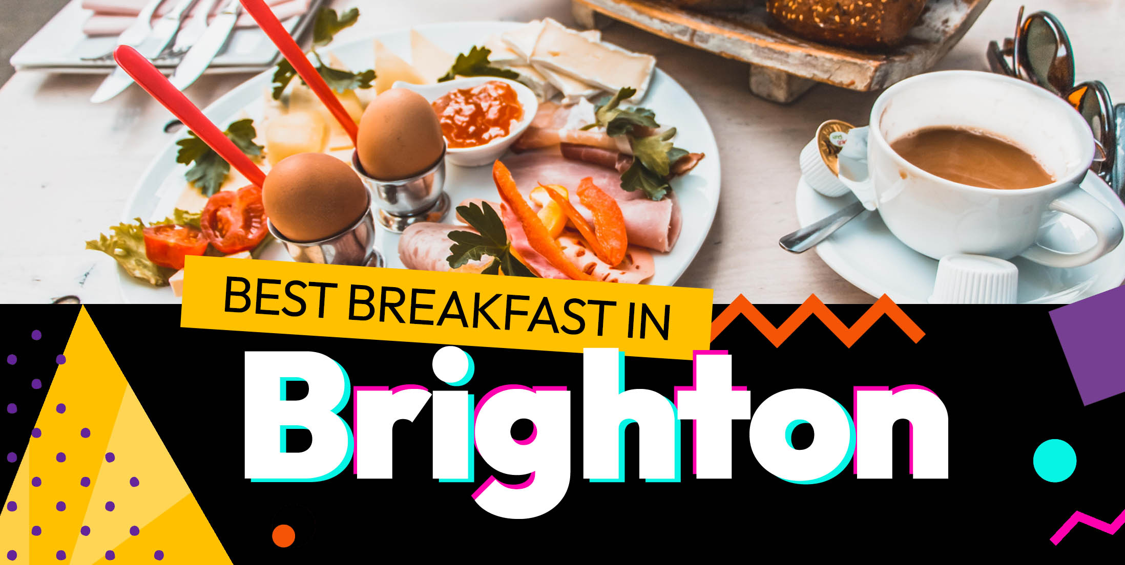 Best Breakfast in Brighton