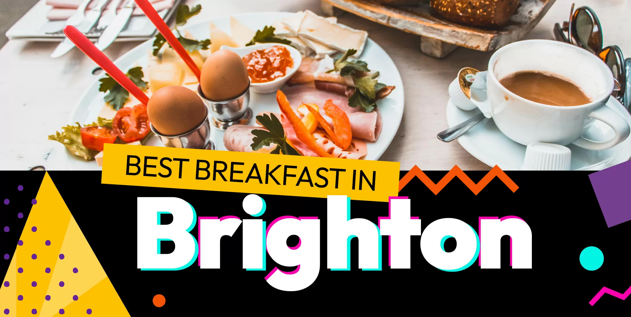 Best Breakfast in Brighton