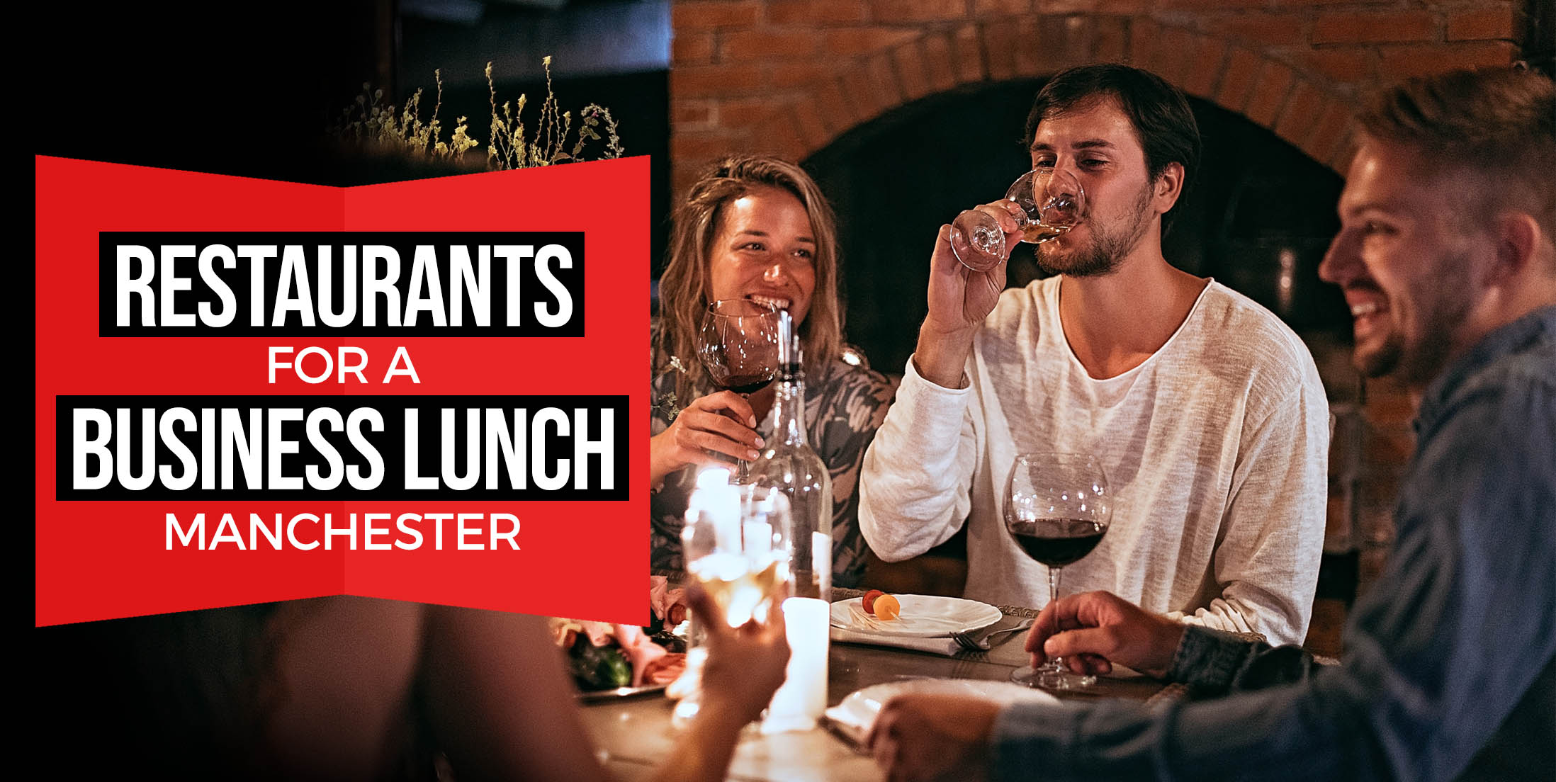 Restaurants for a Business Lunch in Manchester