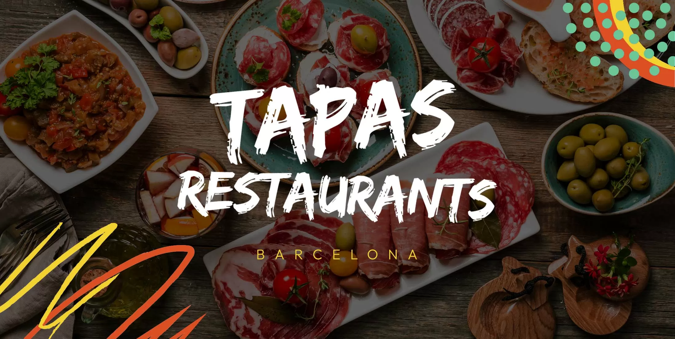 Best Tapas Restaurants in Barcelona