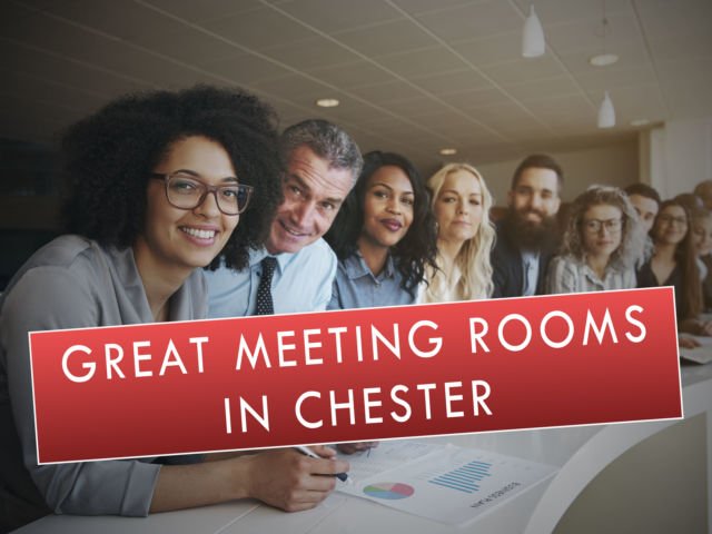 Great Meeting Rooms in Chester