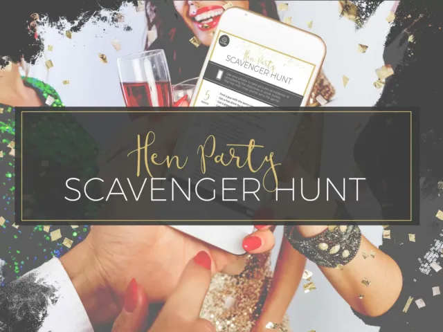 Hen Party Scavenger Hunt