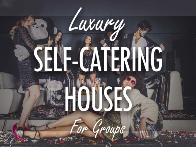 Luxury Self Catering Houses for Groups