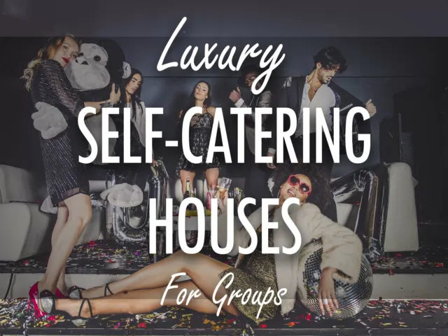 Luxury Self Catering Houses for Groups