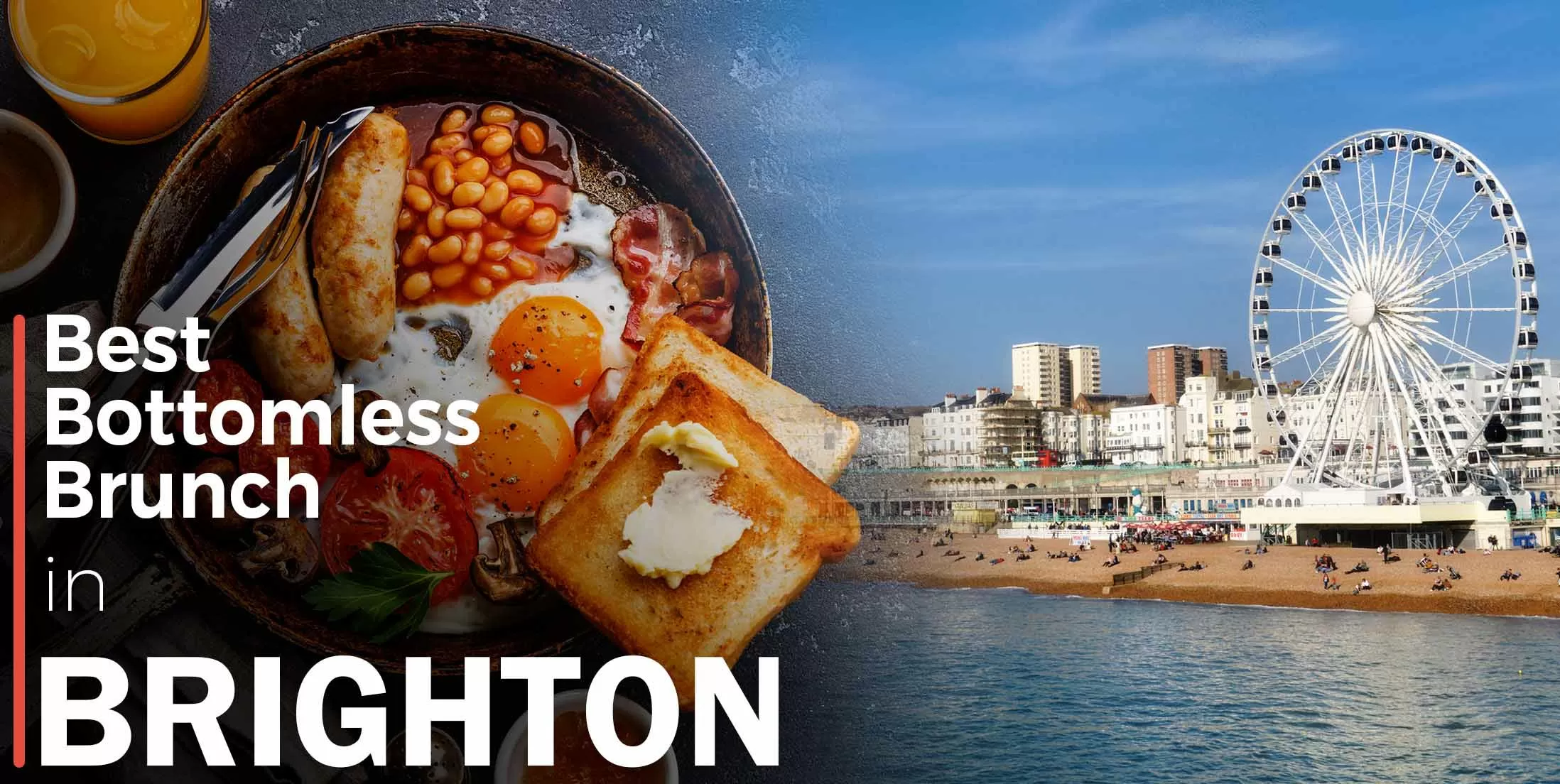 Best Bottomless Brunch in Brighton