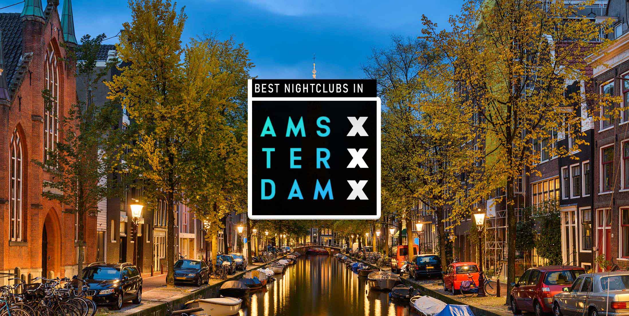 12 Best Clubs in Amsterdam