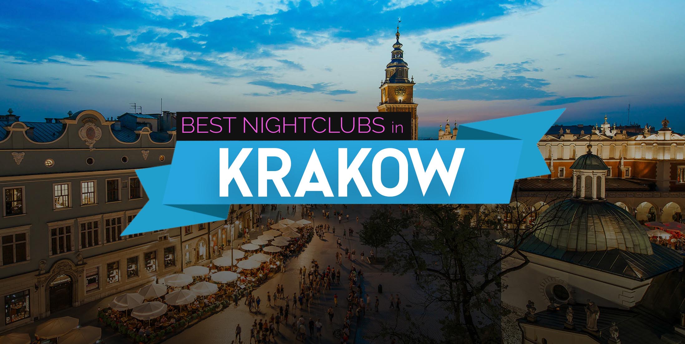 Best Clubs in Krakow