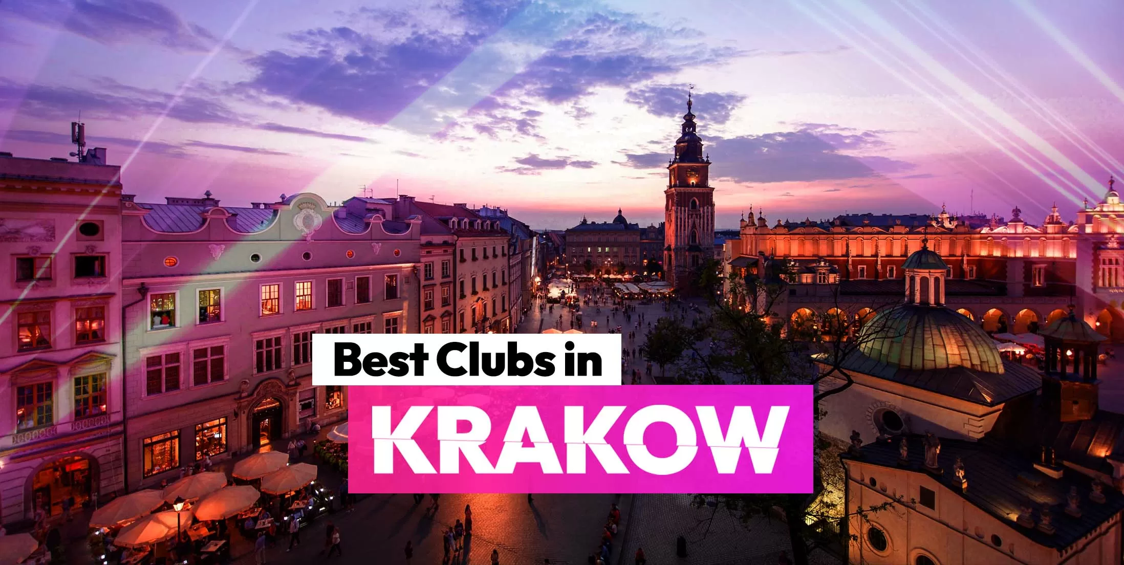 Best Clubs in Krakow