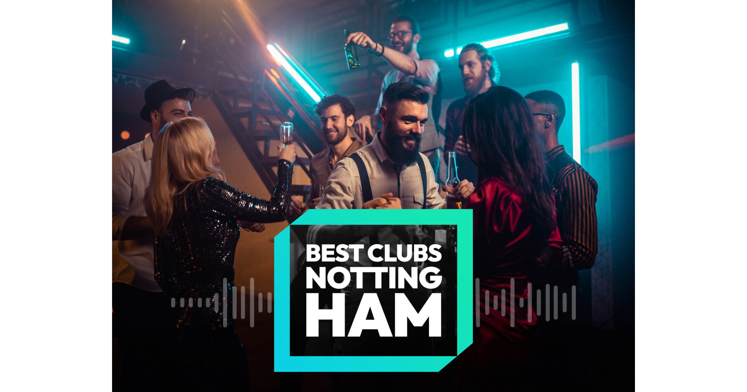 13 Best Clubs in Nottingham Nottingham