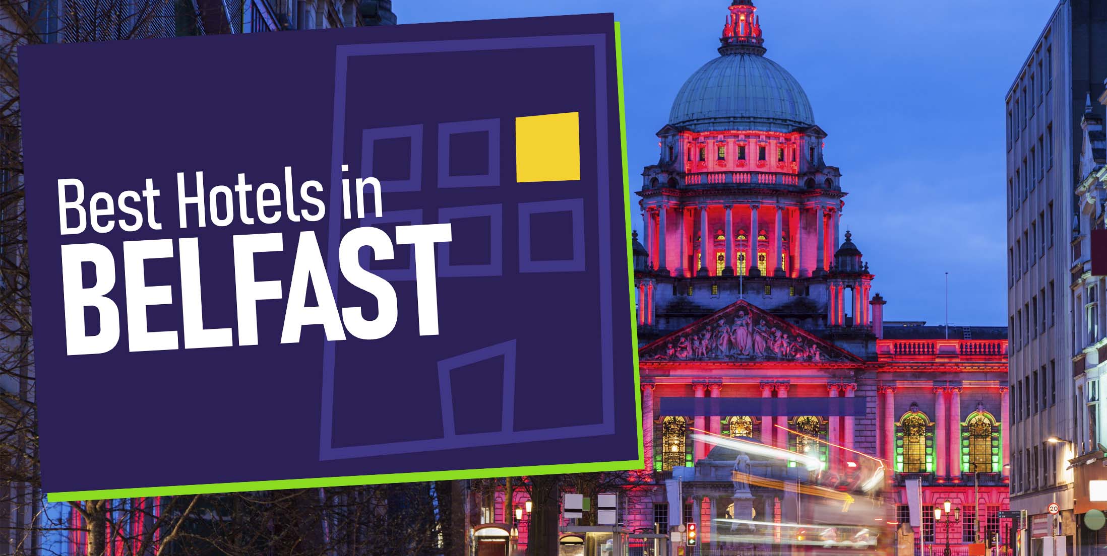 Best Hotels in Belfast