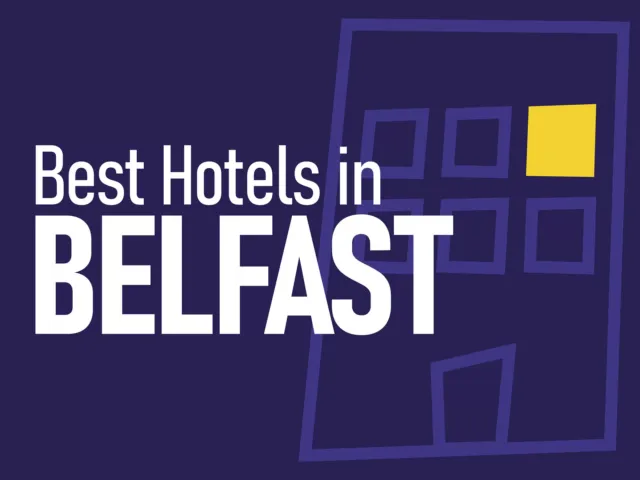 Best Hotels in Belfast