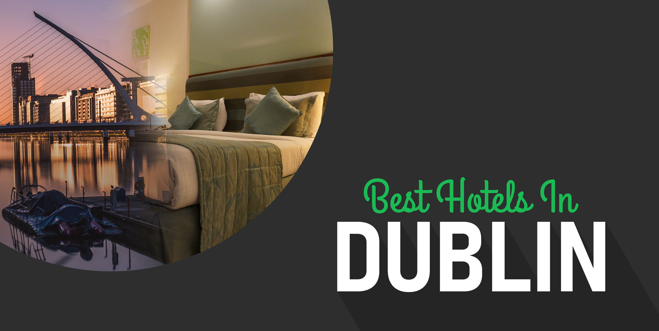 Best Hotels in Dublin