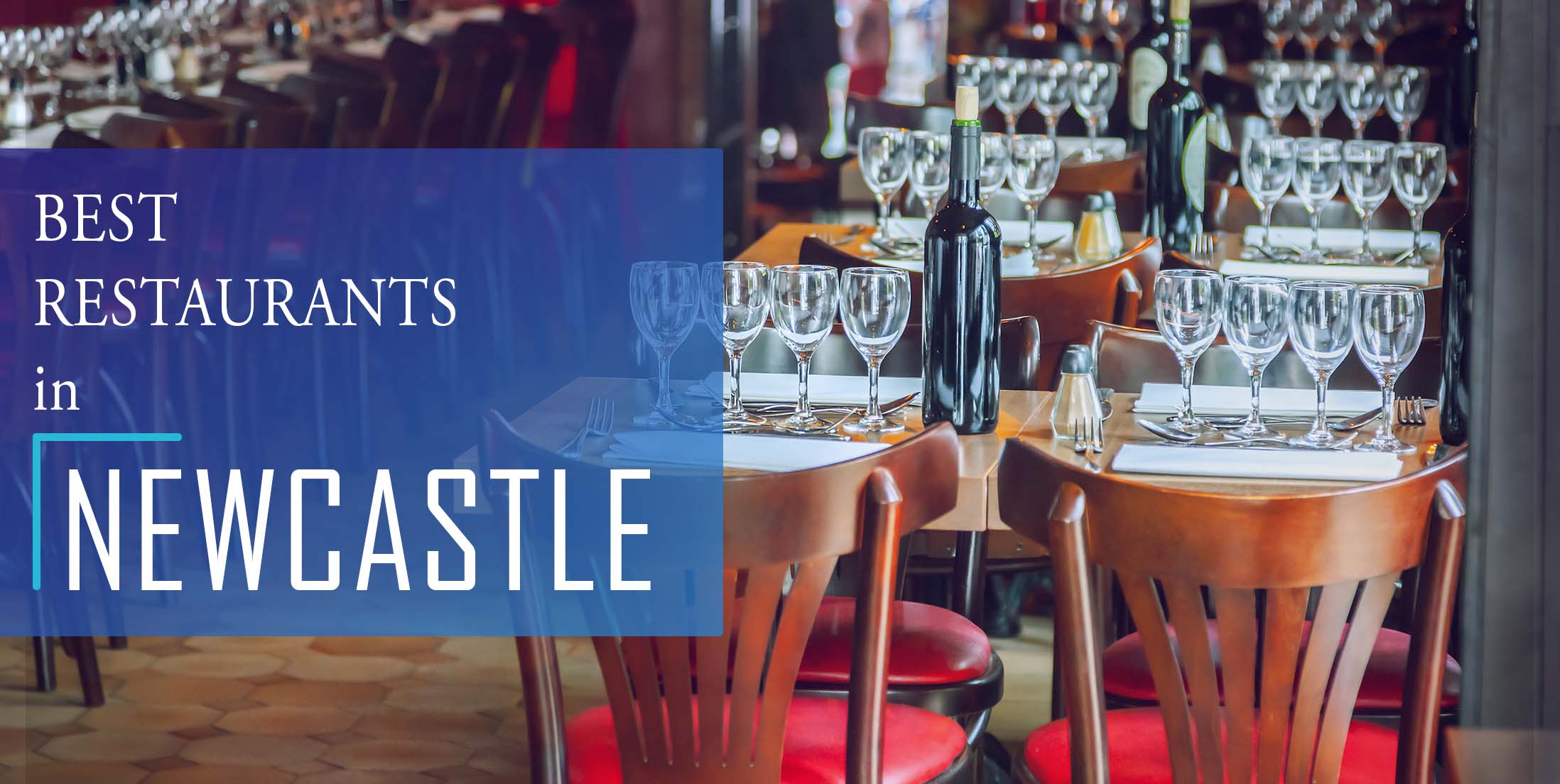 Best Restaurants in Newcastle