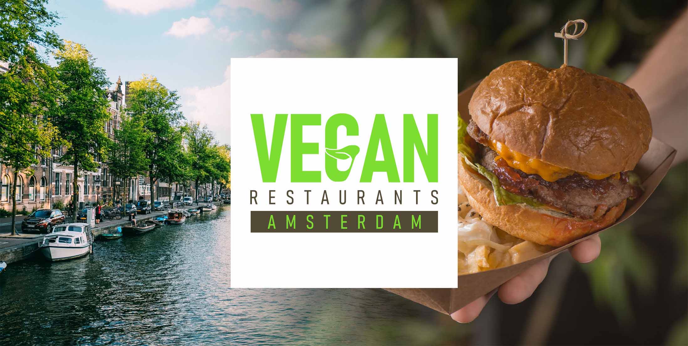 The Best 7 Vegan Restaurants in Amsterdam