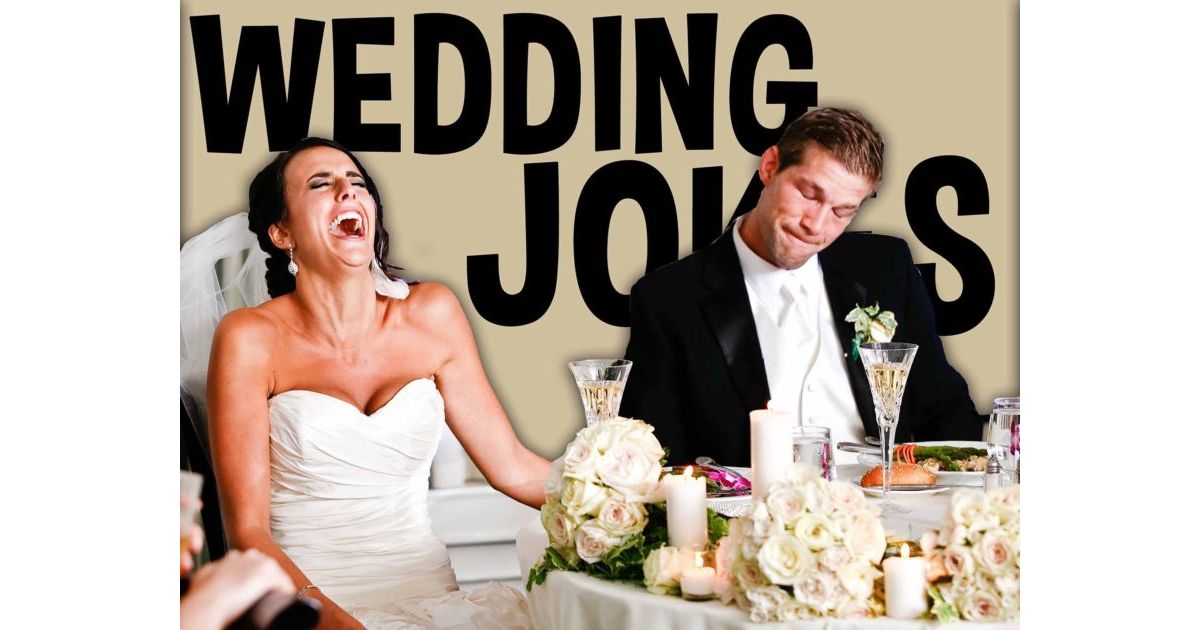 Wedding Jokes | 25 Hilarious Marriage Jokes