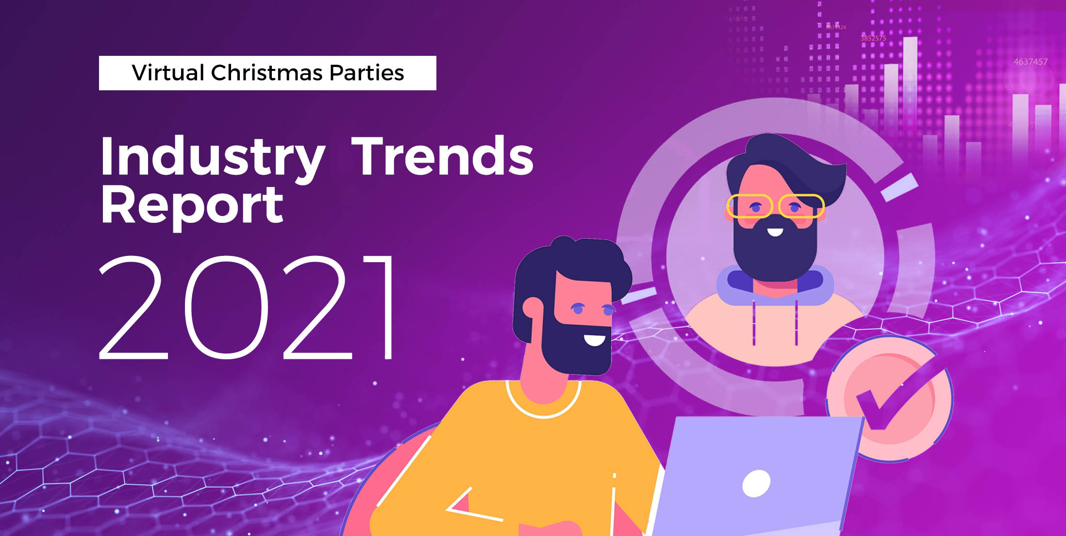 2021 Virtual Christmas Party Trends Industry Report & Statistics