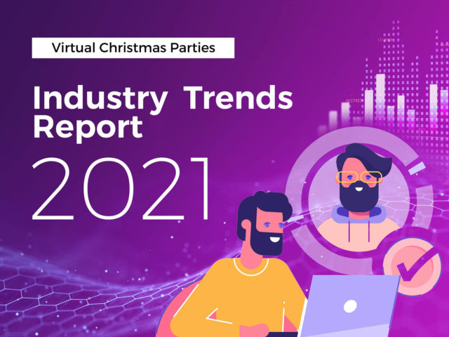 Stats & Trends for 2021 Virtual Christmas Parties
