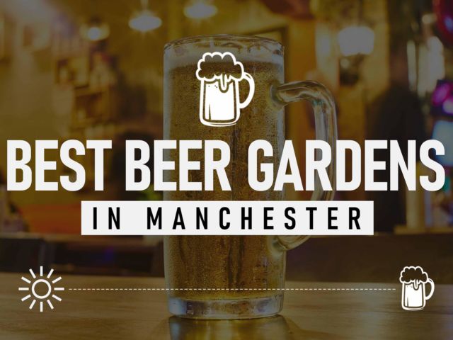 Beer Gardens in Manchester