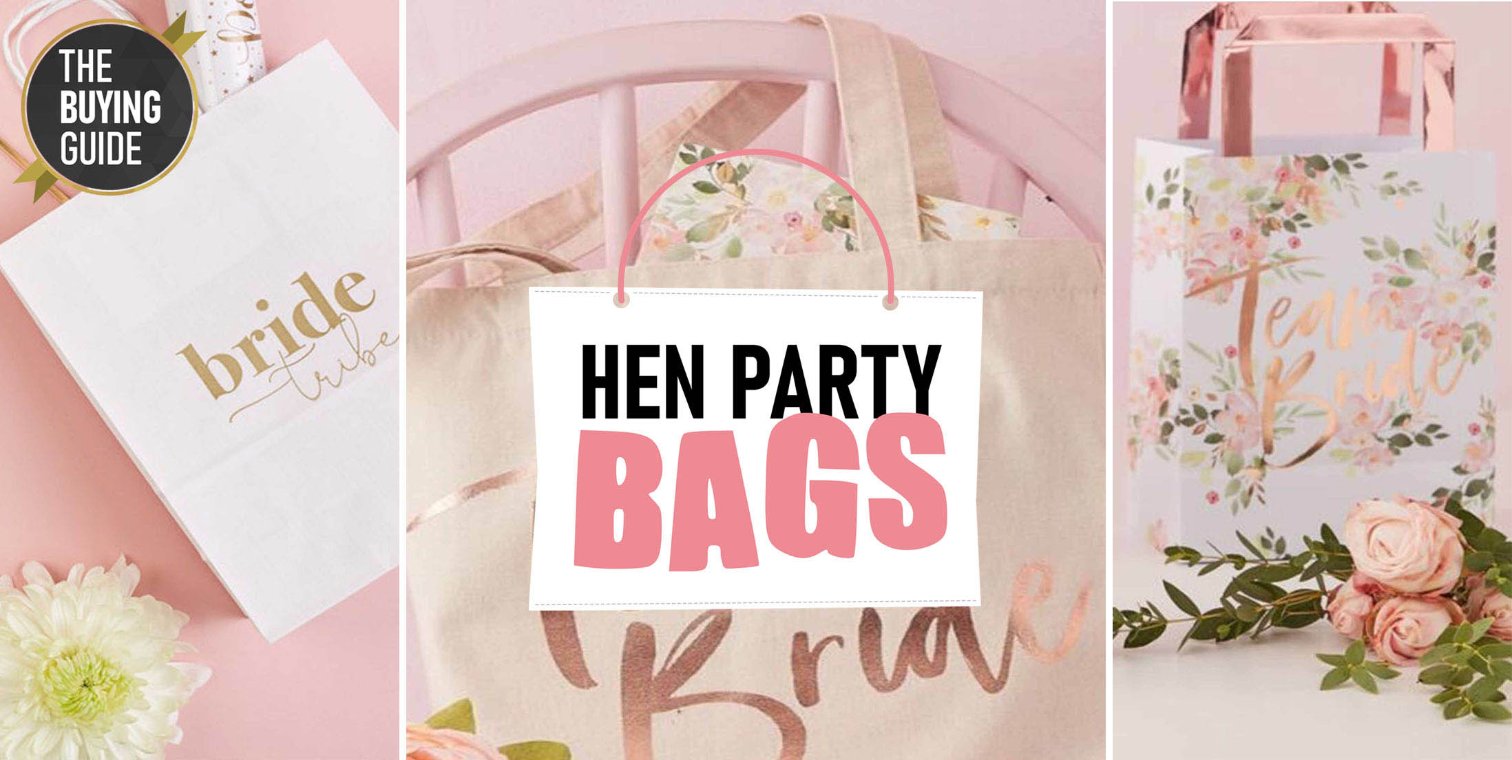 Hen Party Bags, Tote & Gift Bags Ultimate Buying Guide