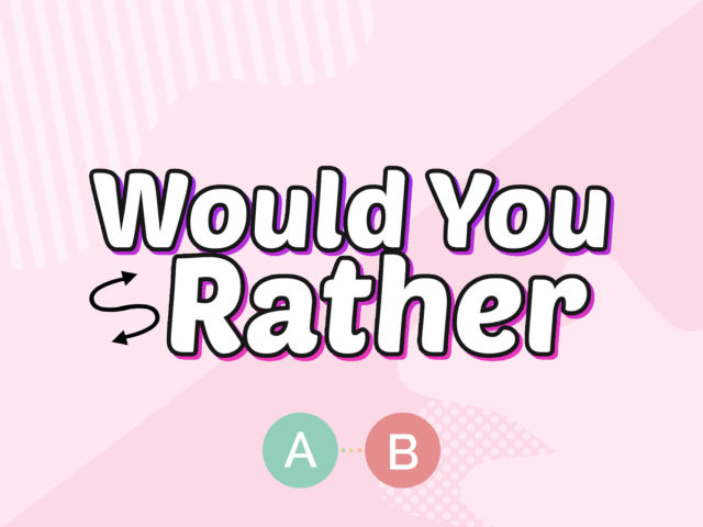 Would You Rather Questions for Friends