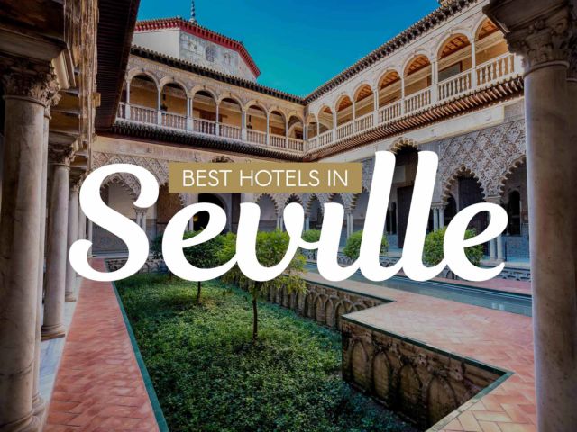 Best Hotels in Seville