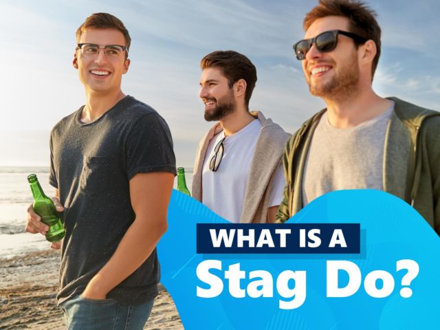 What is a Stag Do?