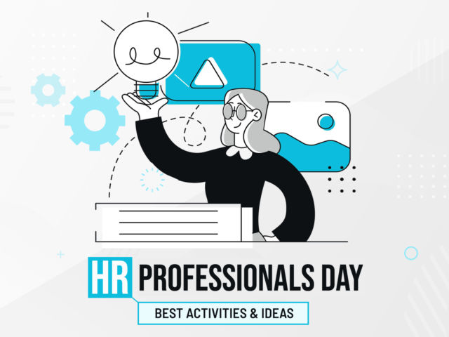 15 Best HR Professionals Day Ideas & Activities
