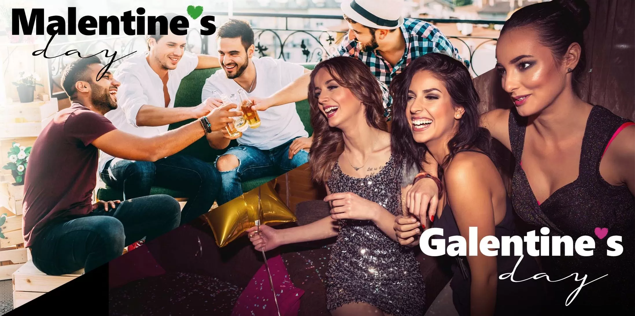 Malentine's / Galentine's Day