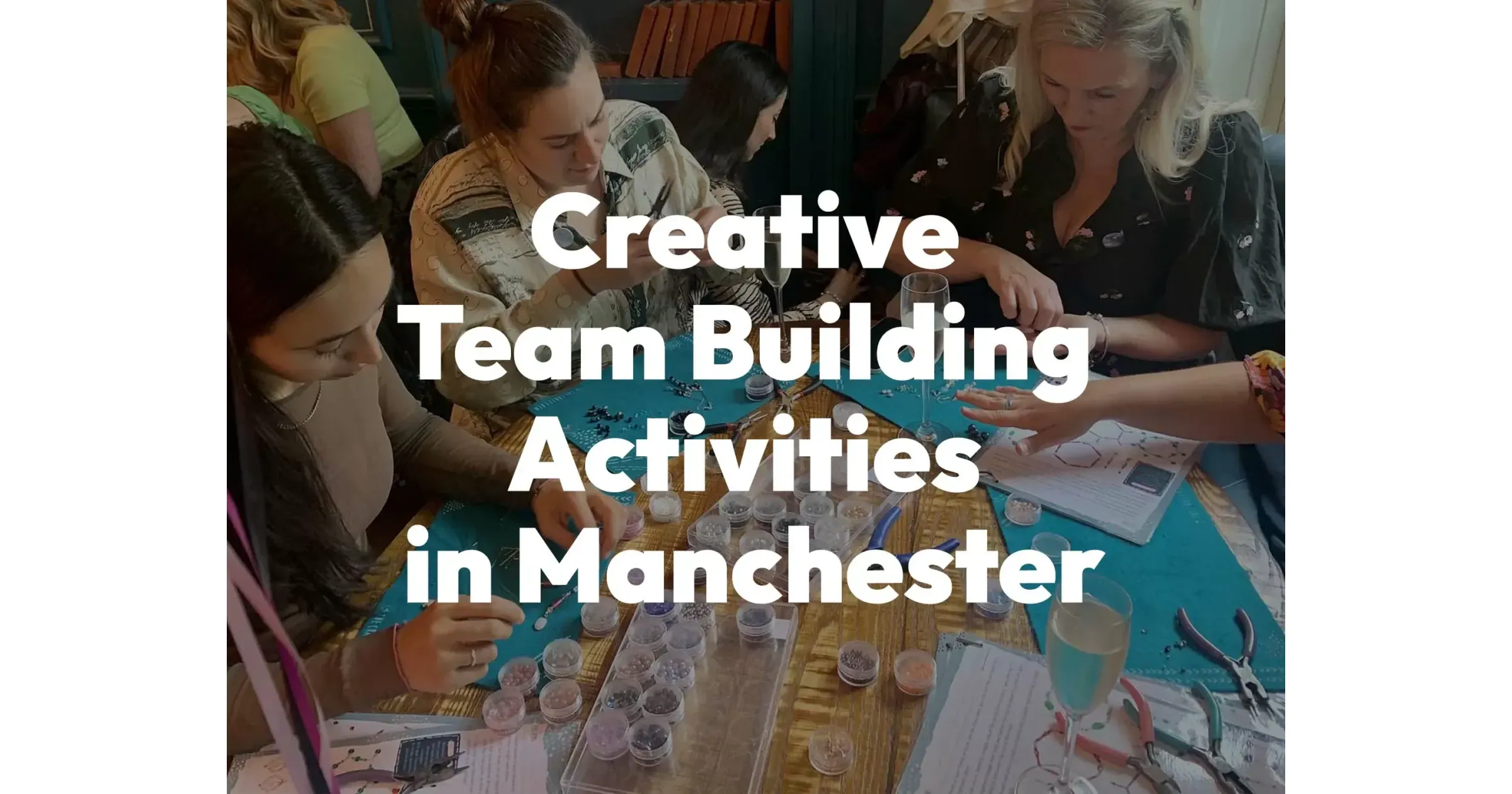 Top 10 Creative Team Building Activities in Manchester