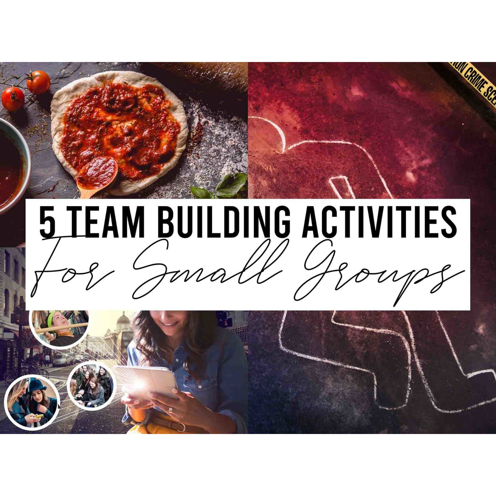 5 Team Building Activities for Small Groups