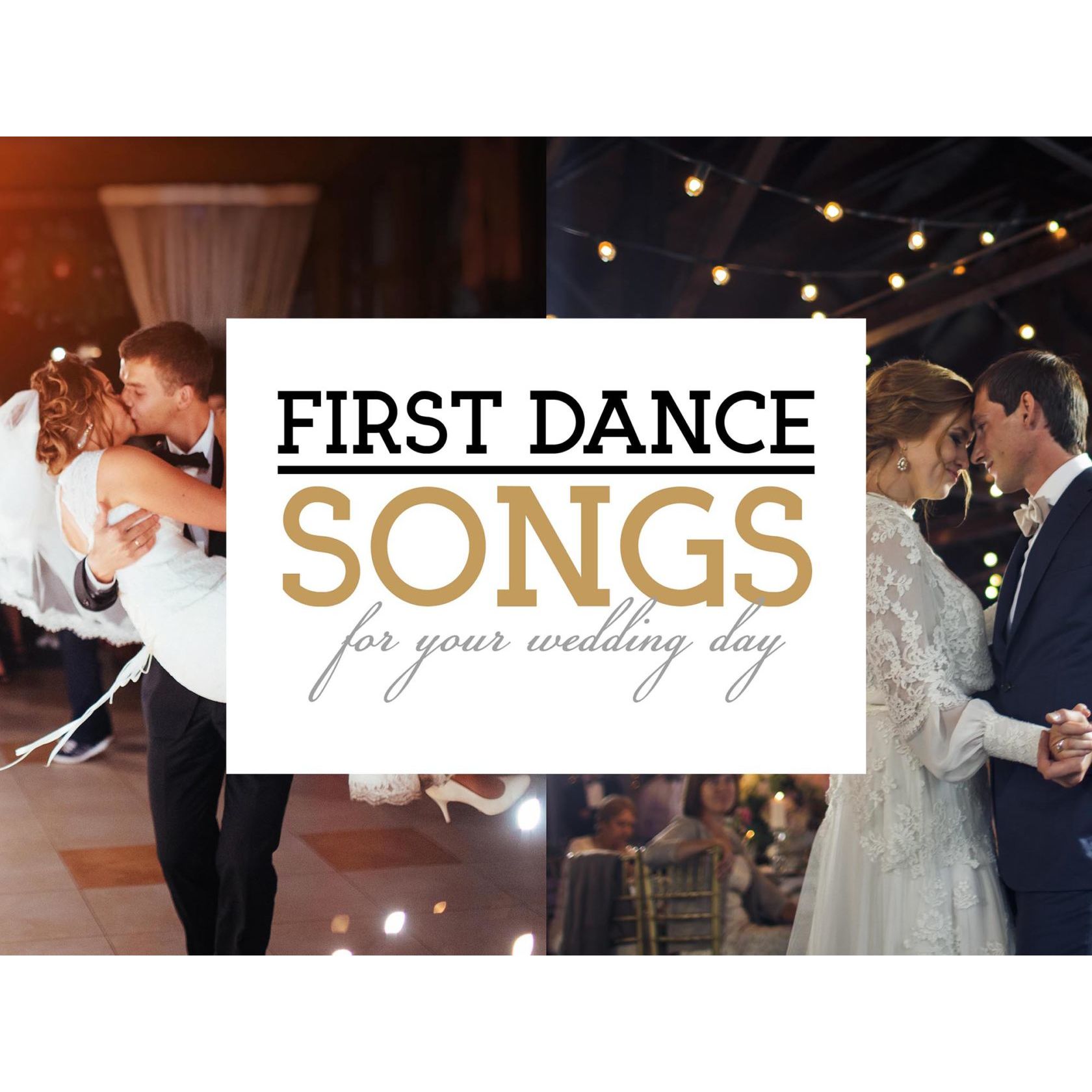 First Dance Songs for Your Wedding Day