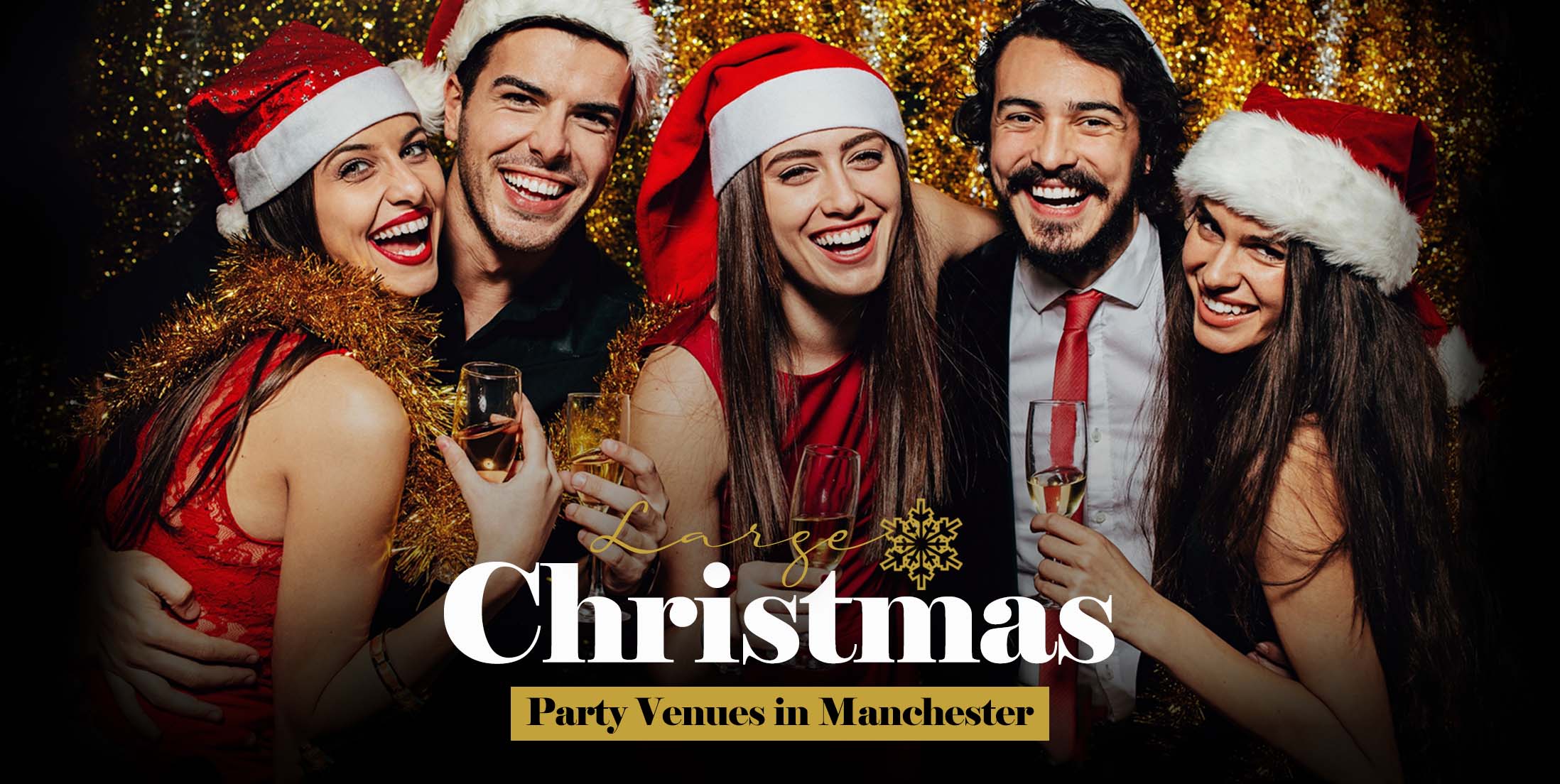 9 Large Christmas Party Venues in Manchester