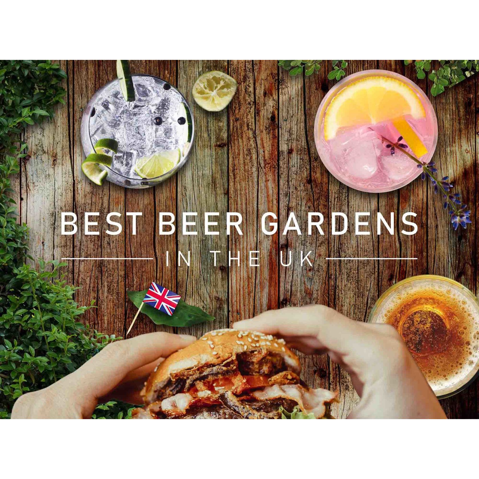 The Best Beer Gardens in the UK