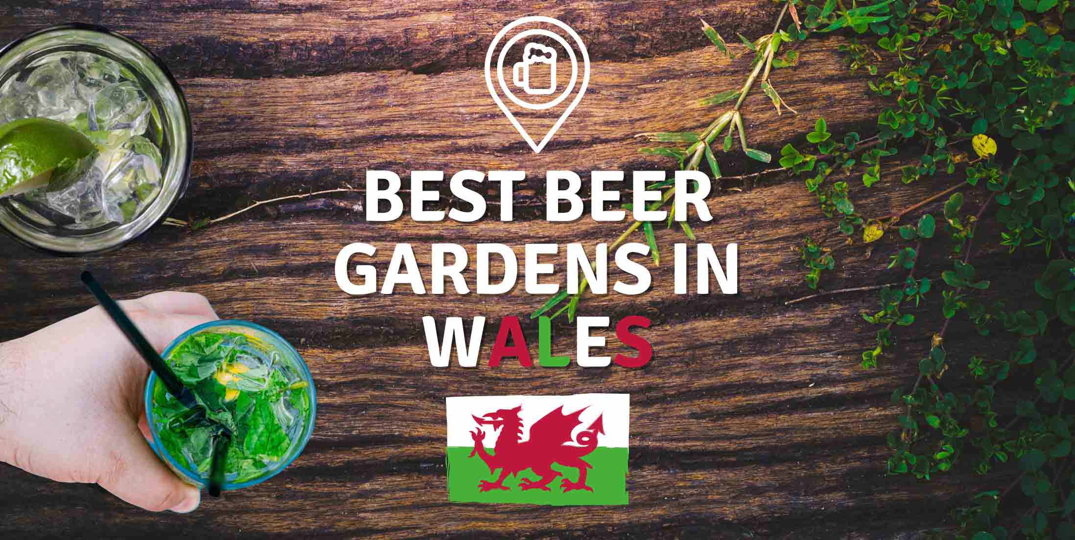 Best Beer Gardens in Wales 