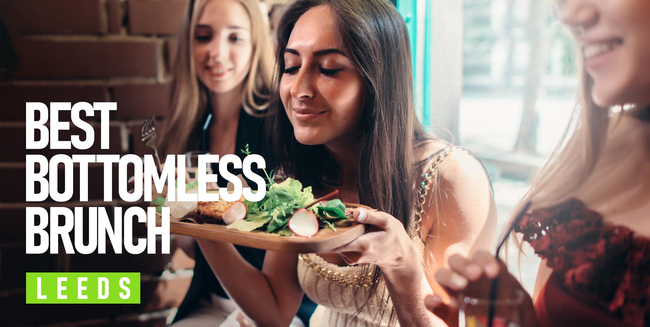 The 5 Best Bottomless Brunch Places in Leeds